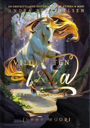 Vildhästen Izza och natten skuggor andra berättelsen del 2 hästbok barnbok Jenny Wuori barnboksförfattare